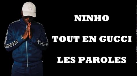 ninho tout en gucci parole